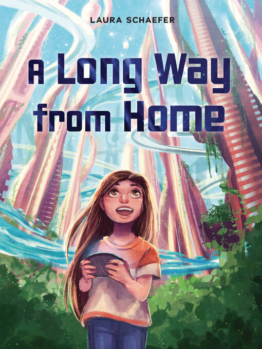 Title details for A Long Way from Home by Laura Schaefer - Available